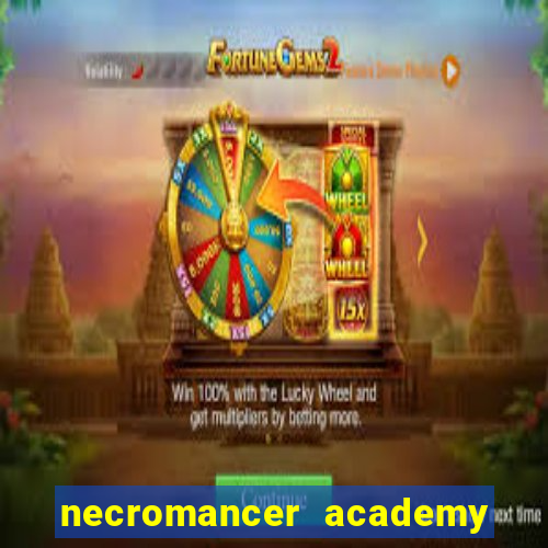 necromancer academy and the genius summoner ler